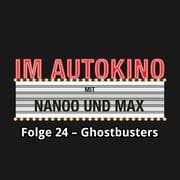 Im Autokino, Folge 24: Ghostbusters