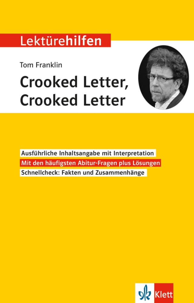 Lektürehilfen Tom Franklin "Crooked Letter, Crooked Letter"