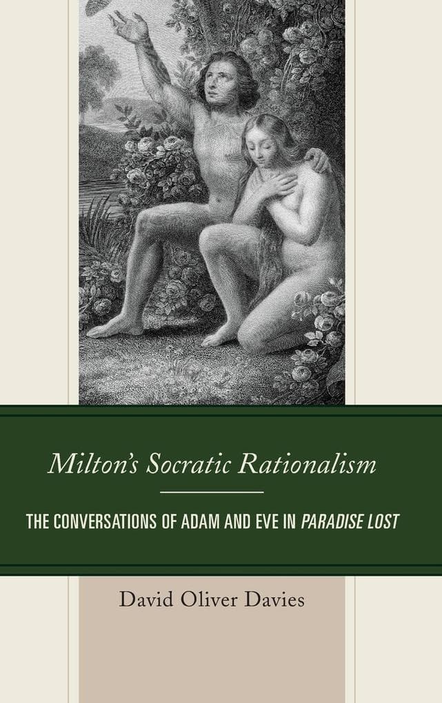 Milton's Socratic Rationalism