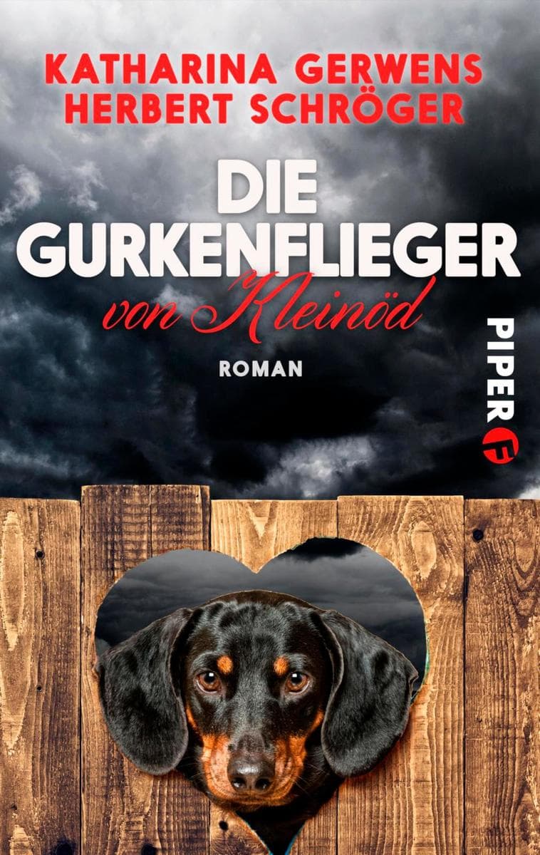 Die Gurkenflieger von Kleinöd: Ein Niederbayern-Krimi