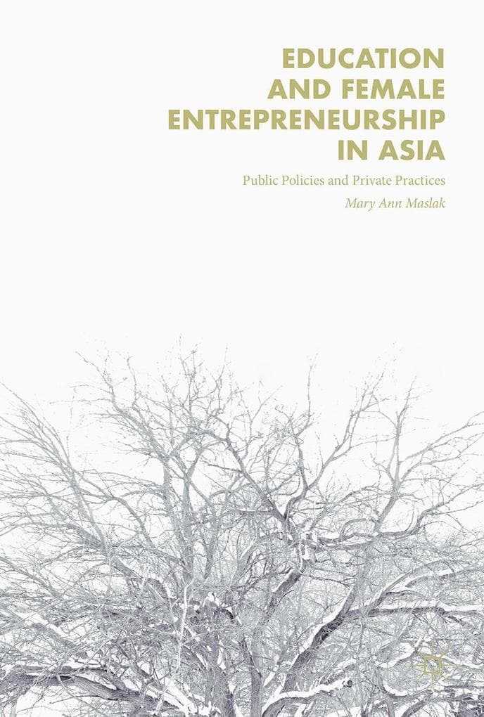 Education and Female Entrepreneurship in Asia