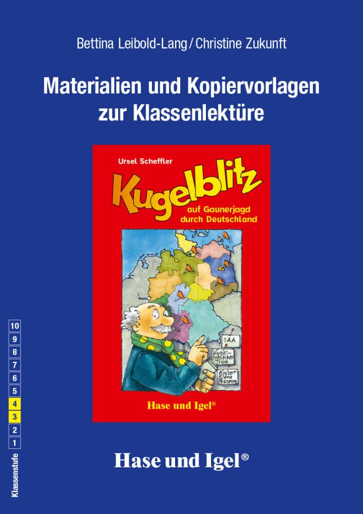 Kugelblitz auf Gaunerjagd durch Deutschland. Begleitmaterial