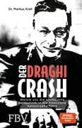 Der Draghi-Crash