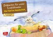 Die Fünf im Handschuh. Kamishibai Bildkartenset.