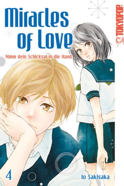 Miracles of Love - Nimm dein Schicksal in die Hand. Bd.4