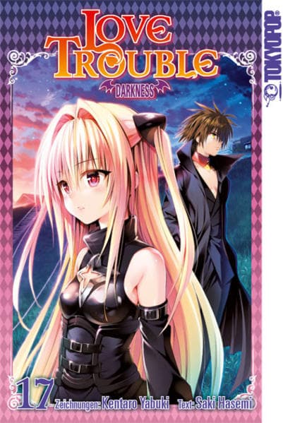 Love Trouble Darkness. Bd.17