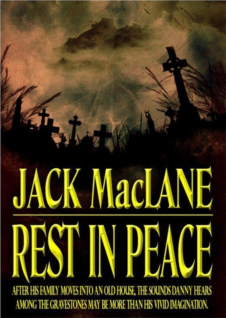 Rest in Peace (Macabre Ink Resurrected Horrors, #11)