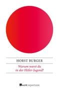 Warum warst du in der Hitler-Jugend?