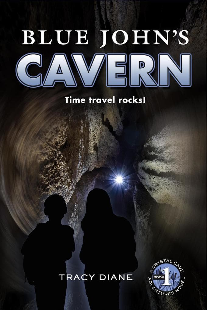 Blue John's Cavern (Crystal Cave Adventures, #1)