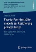 Peer-to-Peer-Geschäftsmodelle zur Absicherung privater Risiken