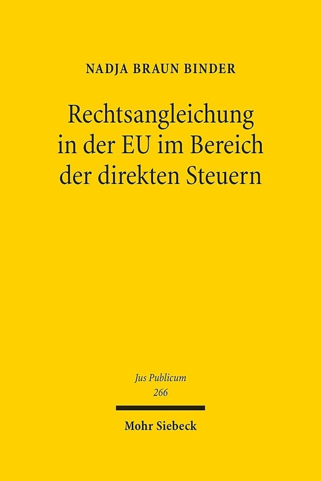 Rechtsangleichung in der EU im Bereich der direkten Steuern