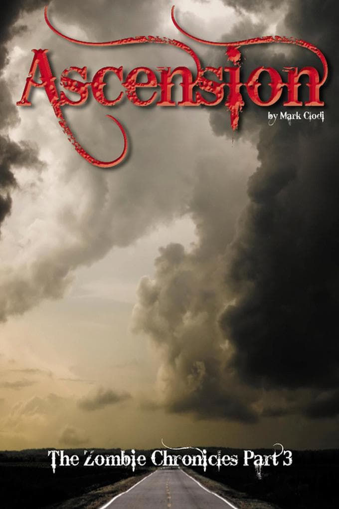 The Zombie Chronicles 3: Ascension
