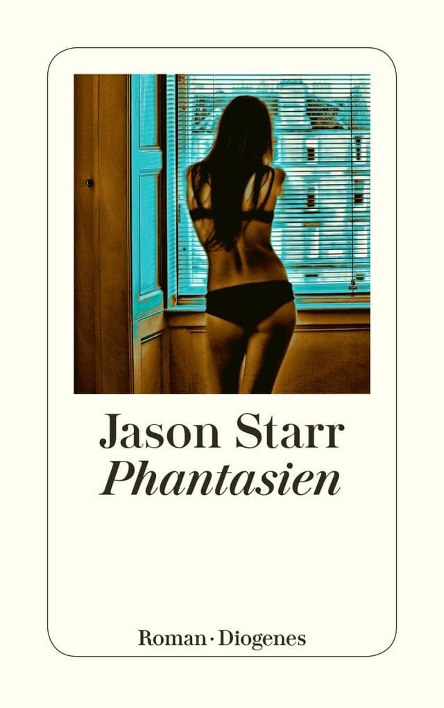 Phantasien: Roman