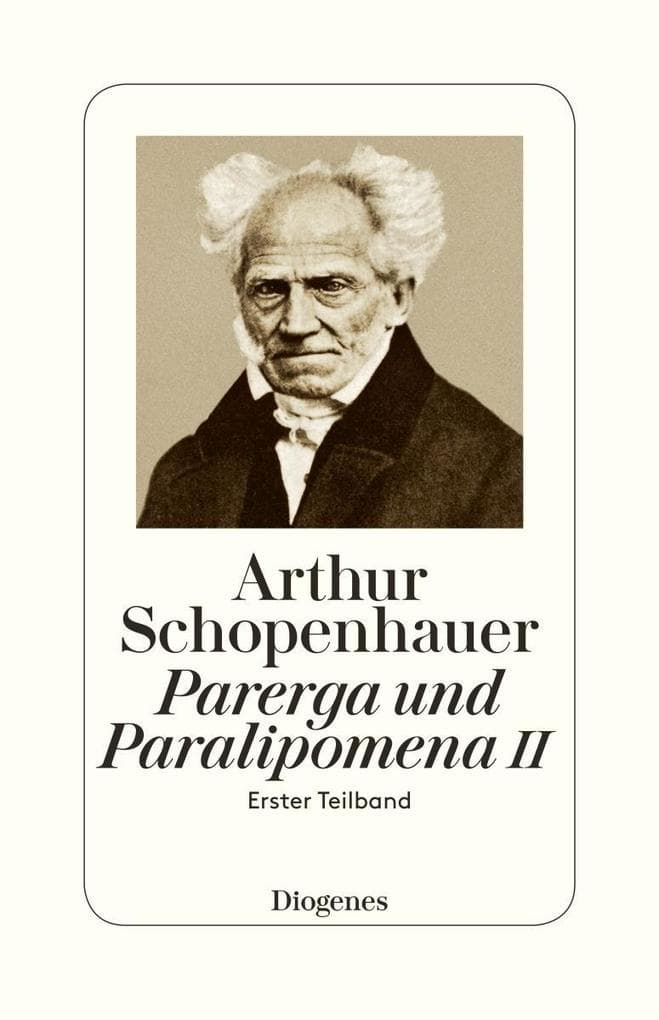 Parerga und Paralipomena II.Tl.2/1: Erster Teilband