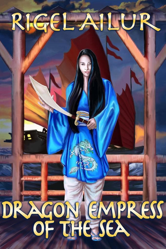 Dragon Empress of the Sea (The Lady Pirates, #2)