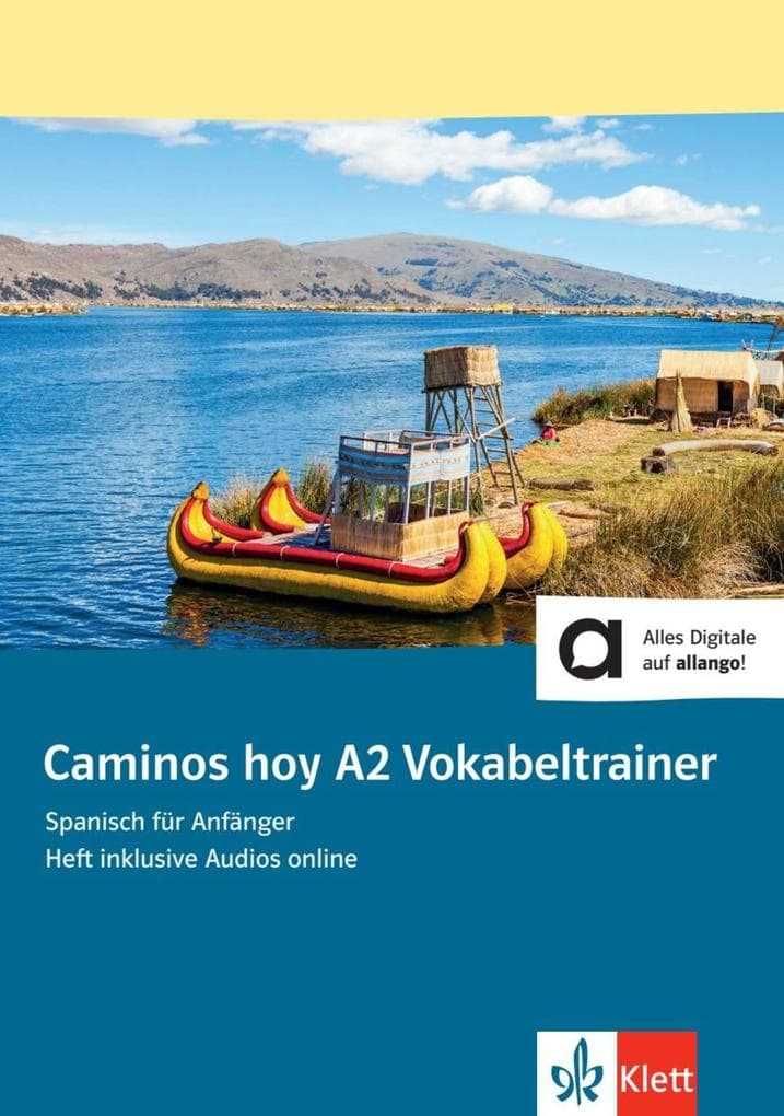 Caminos hoy A2. Vokabeltrainer. Heft inklusive Audios für Smartphone/Tablet