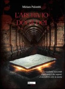 L' archivio degli dei