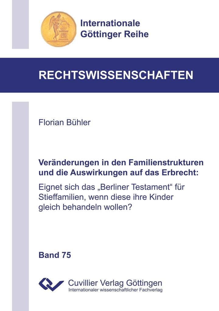Veränderungen in den Familienstrukturen und die Auswirkungen auf das Erbrecht
