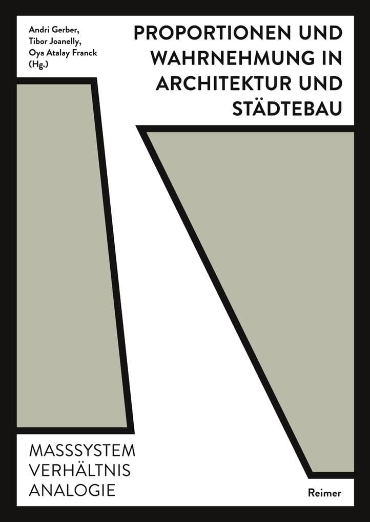 Proportionen und Wahrnehmung in Architektur und Städtebau