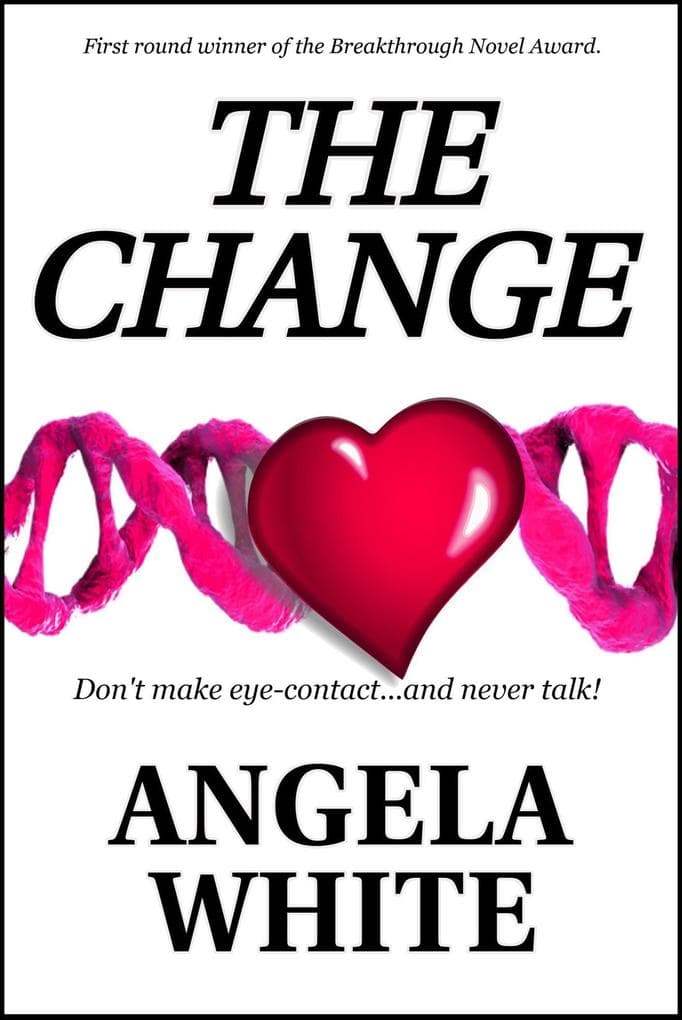 The Change (The Bachelor Battles Trilogy, #1)