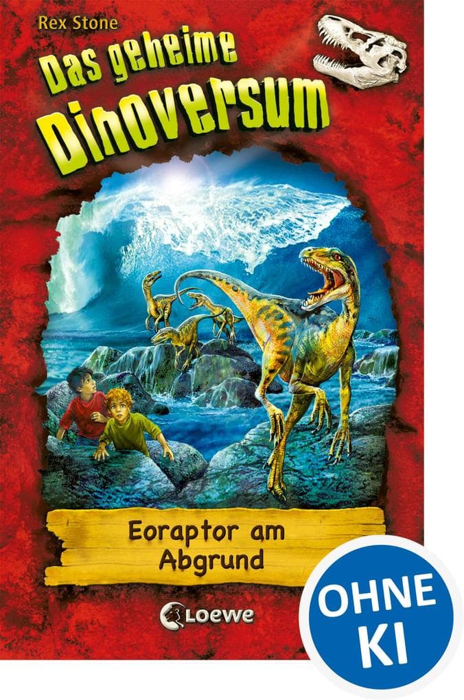 Das geheime Dinoversum (Band 18) - Eoraptor am Abgrund