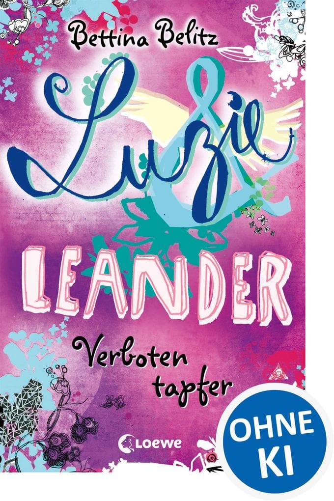 Luzie & Leander 6 - Verboten tapfer