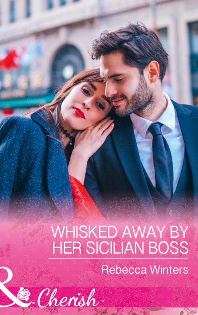 Whisked Away By Her Sicilian Boss