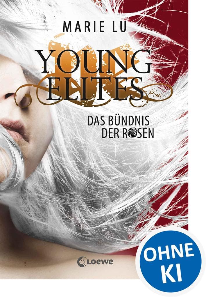 Young Elites (Band 2) - Das Bündnis der Rosen: Spannende Fantasy-Trilogie ab 14 Jahre