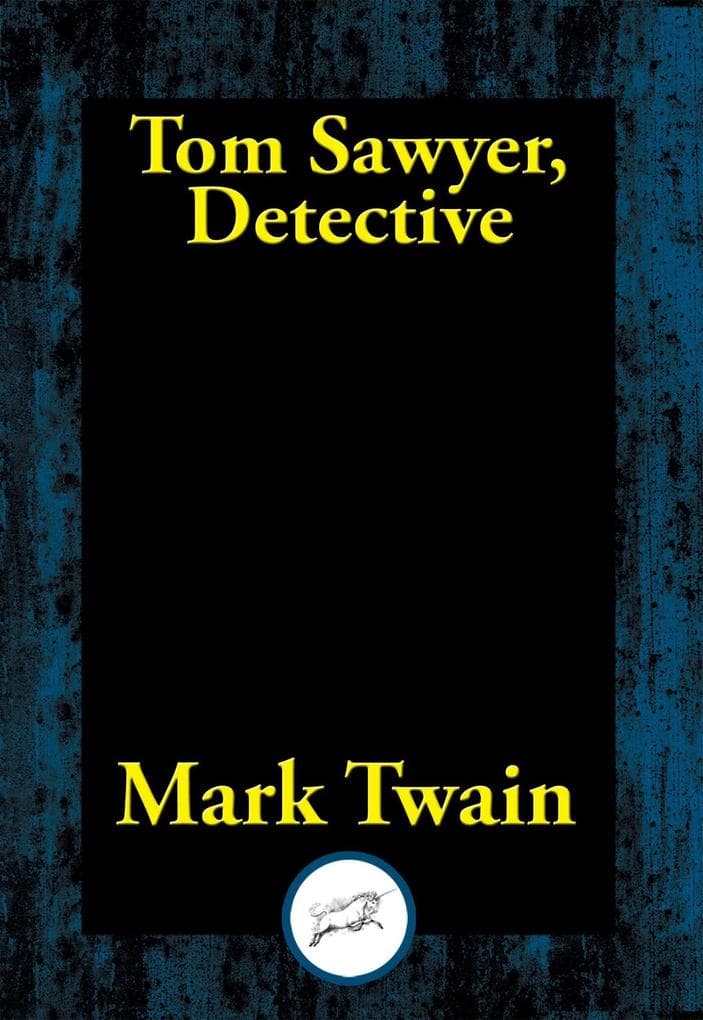 Tom Sawyer, Detective