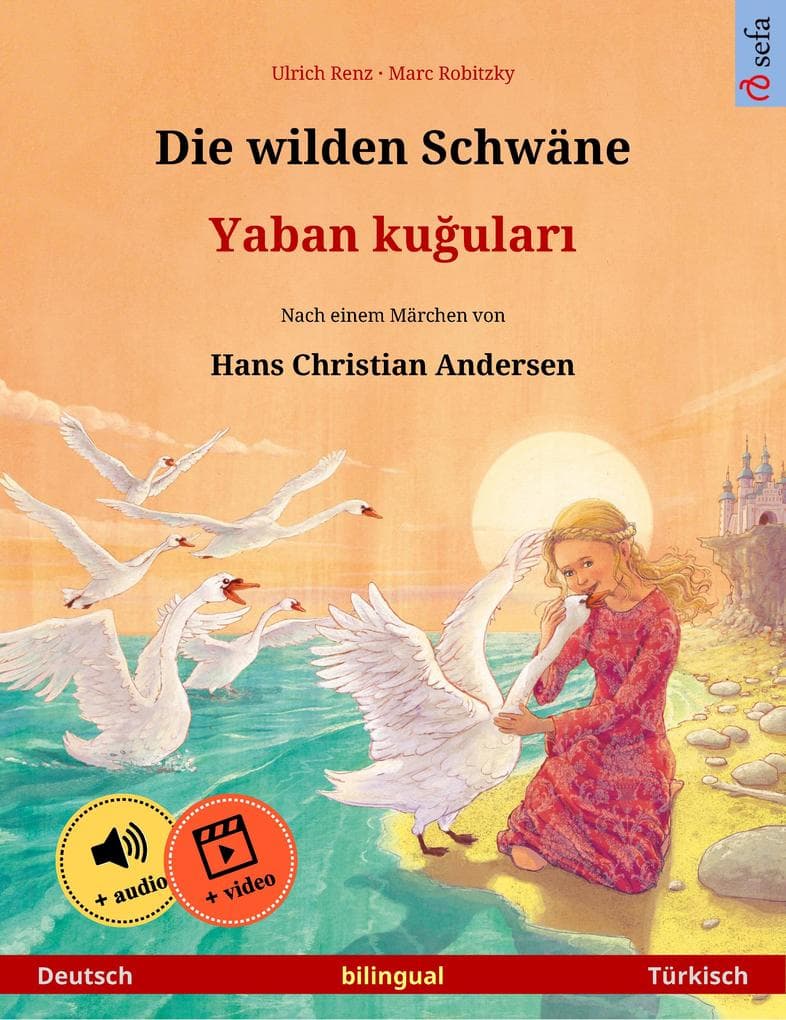 Die wilden Schwäne - Yaban kugulari (Deutsch - Türkisch)