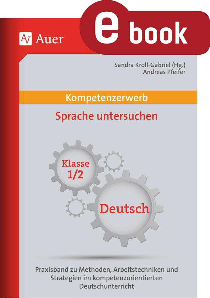 Kompetenzerwerb Sprache untersuchen 1+2