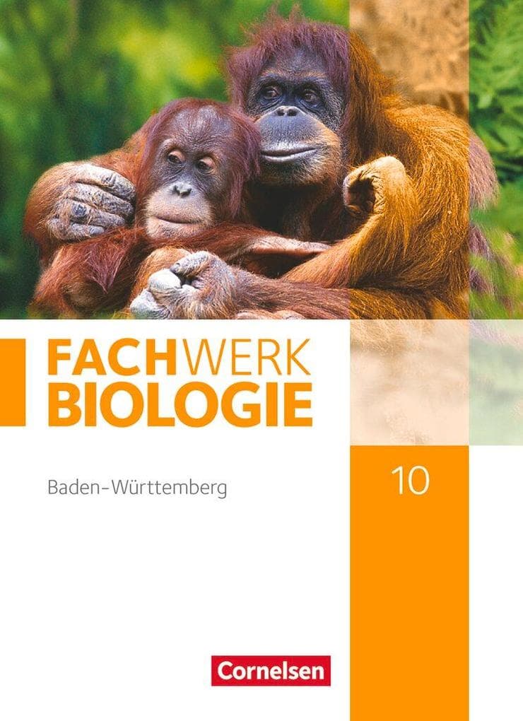 Fachwerk Biologie 10. Schuljahr - Baden-Württemberg - Schülerbuch