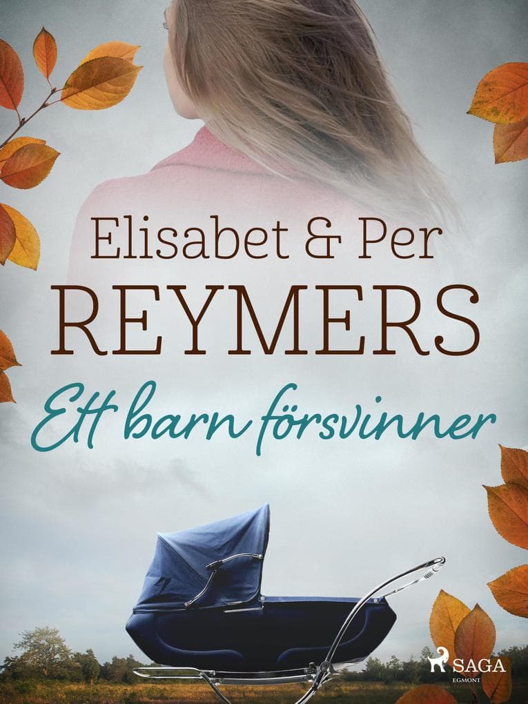 Ett barn försvinner