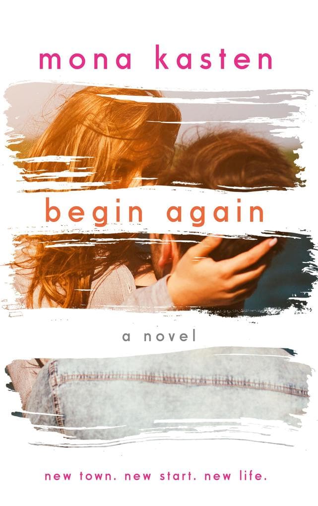 Begin Again - Allie and Kaden's Story | From the bestselling author of the Maxton Hall series: Allie and Kaden's Story