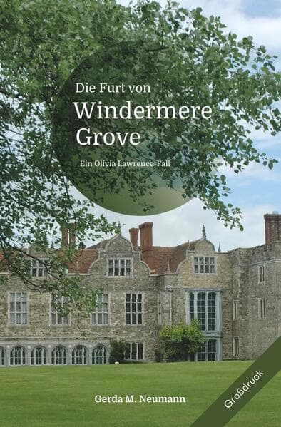 Die Furt von Windermere Grove [Großdruck]