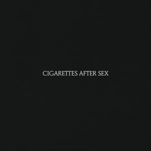 Cigarettes After Sex