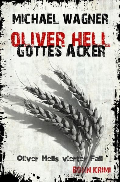 Oliver Hell - Gottes Acker
