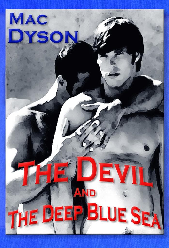 The Devil And The Deep Blue Sea (The Fallen, #1)