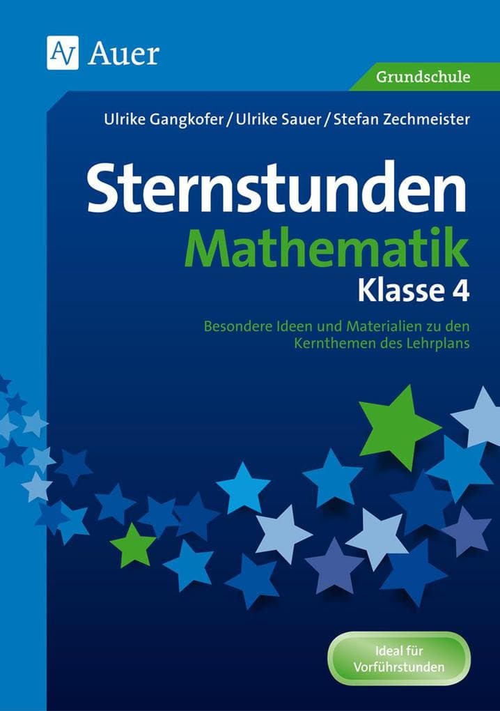 Sternstunden Mathematik - Klasse 4
