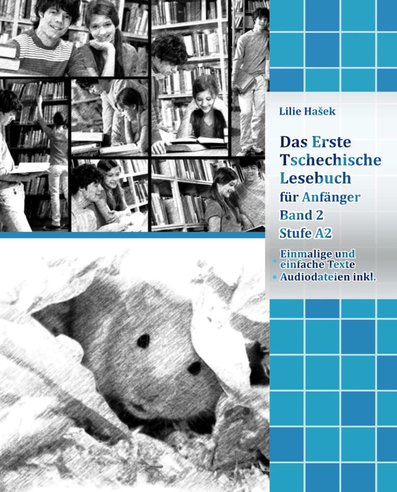 Das Erste Tschechische Lesebuch für Anfänger Band 2, m. 30 Audio