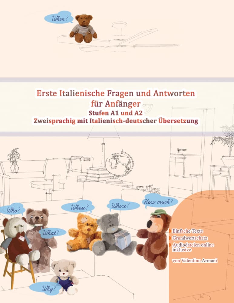 Erste Italienische Fragen und Antworten für Anfänger, m. 16 Audio
