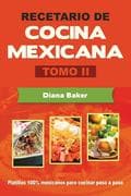 Recetario de Cocina Mexicana Tomo II