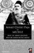 Ahmet Cevdet Pasa ve Mecelle