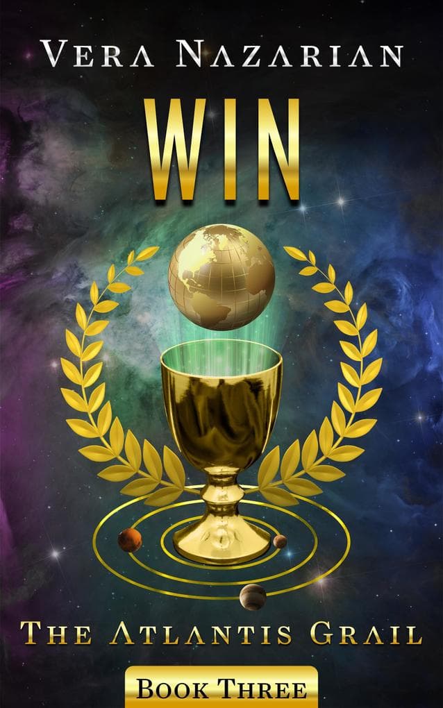 Win (The Atlantis Grail, #3)