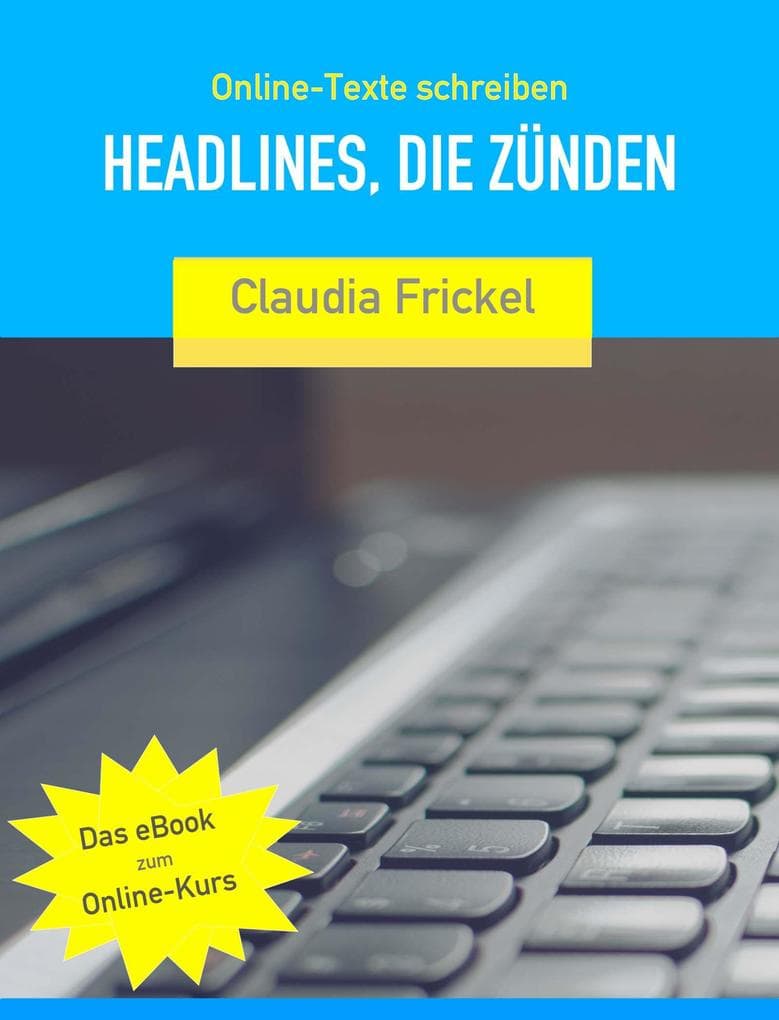 Online-Texte - Headlines, die zünden