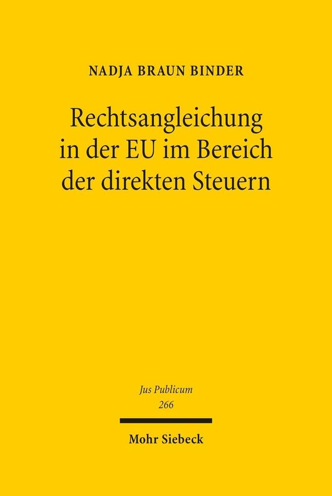 Rechtsangleichung in der EU im Bereich der direkten Steuern