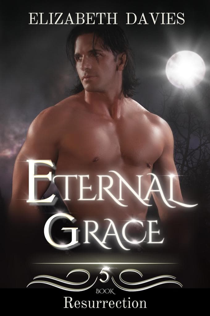 Eternal Grace (Resurrection, #5)