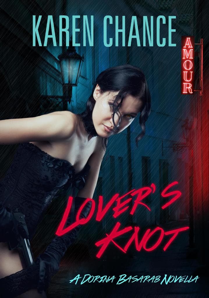 Lover's Knot (Dorina Basarab, #3)