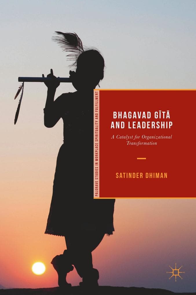 Bhagavad Gi ta and Leadership