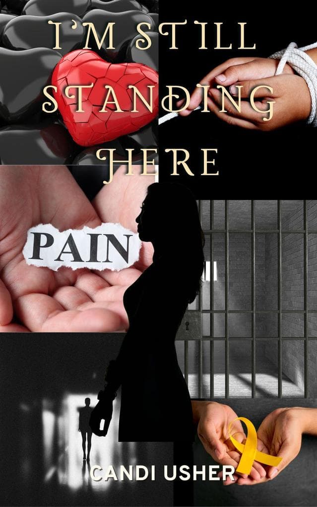 I'm Still Standing Here (From the Soul: Books From Deep Within)